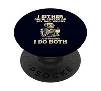 I Either Drink Coffee Or Say Bad Words I Do Both Sarcastic PopSockets Adhesive PopGrip