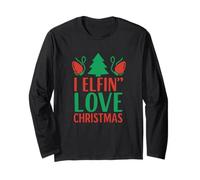 I Elfin' Love Christmas Funny Elf Holiday Pun Long Sleeve T-Shirt