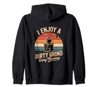 I Enjoy A Dirty Grind Every Morning Zip Hoodie