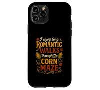 I Enjoy Long Romantic Walks Through The Corn Maze Case for iPhone 11 Pro