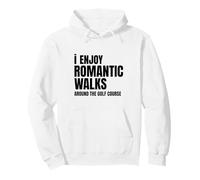 I Enjoy Romantic Walks Around The Golf Course Funny Golf Pullover Hoodie