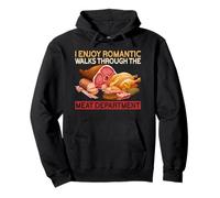I Enjoy Romantic Walks Through The Meat Department Butcher Pullover Hoodie