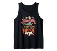 I Enjoy Romantic Walks Through The Meat Dept Groovy Retro Tank Top