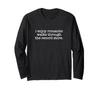I Enjoy Romantic Walks Through The Record Store, Vinyls Long Sleeve T-Shirt