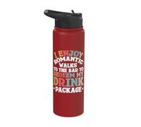 I Enjoy Romantic Walks to The Bar to Redeem My Drink Package Stainless Steel Insulated Water Bottle