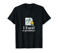 I Excel at Spreadsheets Data Science Numbers Graphic T-Shirt