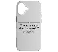 I EXIST AS I AM THAT IS ENOUGH WALT WHITMAN QUOTE Case for iPhone 16