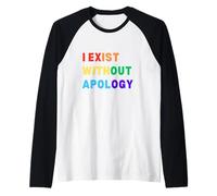I Exist Without Apology LGBTQI Rainbow Pride Raglan Baseball Tee