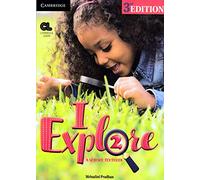 I EXPLORE LEVEL 2 STUDENT'S BOOK
