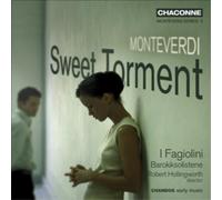 I Fagiolini – Monteverdi: Sweet Torment – CD – NAXOS
