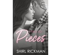 I Fall to Pieces (The Falling Series)