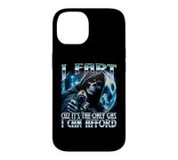 I Fart Because It's The Only Gas I Can Afford Funny Brainrot Case for iPhone 14