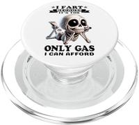 I fart because it's the only gas I can afford skeleton PopSockets PopGrip for MagSafe