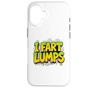 I Fart Lumps Funny Rude Joke Gas Cloud Novelty Case for iPhone 16