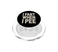 I Fart When I Pee Embarrassing Bathroom Gag - PopSockets PopGrip for MagSafe