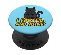 I Farted And What Funny Black Cat Sassy Attitude PopSockets Adhesive PopGrip
