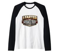 I Farted That's As Close to Giving A Shit As You're Going to Raglan Baseball Tee