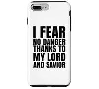 I Fear No Danger Thanks To The Lord Scripture Jesus Bible Case for iPhone 7 Plus/8 Plus