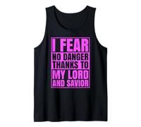 I Fear No Danger Thanks to The Lord Scripture Jesus Bible Tank Top