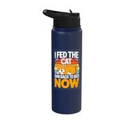 I Fed The Cat Gan Back to Bed Now Funny Cat Stainless Steel Insulated Water Bottle