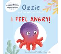 I Feel Angry (Ozzie and the Colors of Feelings)