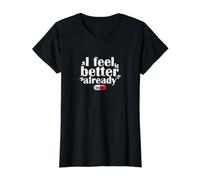 I Feel Better Already Placebo Humor Value Graphic T-Shirt, Women, Black, M