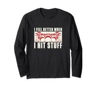 I Feel Better When I Hit Stuff Funny Drumming for A Drummer Long Sleeve T-Shirt