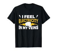 I Feel Electricity in My Veins - Electrician Value Graphic T-Shirt