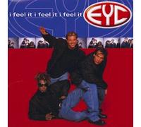 I Feel It by Eyc (1999-08-24)