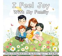 I Feel Joy: With My Family