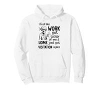 I feel like work got custody of me and home got visitation Pullover Hoodie