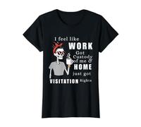 I Feel Like Work Got Custody of Me Funny Home Visitation Tee Value Graphic T-Shirt, Women, Black, S
