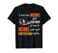I Feel Like Work Got Custody of Me Funny Saying Value Graphic T-Shirt, Men, Black, XL