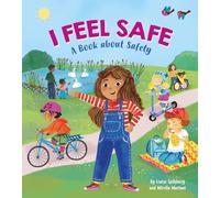 I Feel Safe: A book about safety