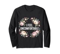 I Feel Uncomfortable Awkward Introvert Feelings Long Sleeve T-Shirt