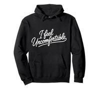 I Feel Uncomfortable Awkward Introvert Feelings - Pullover Hoodie