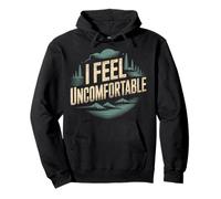 I Feel Uncomfortable Awkward Introvert Feelings - Pullover Hoodie