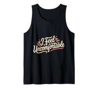 I Feel Uncomfortable Awkward Introvert Feelings - Tank Top