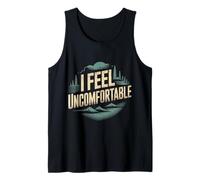I Feel Uncomfortable Awkward Introvert Feelings - Tank Top