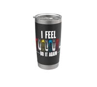 I Feel Violated Do It Again. Sarcastic Funny Stainless Steel Insulated Tumbler