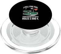 I Fell For You Somewhere Between Holes 3 And 4 Mini Golf PopSockets PopGrip for MagSafe