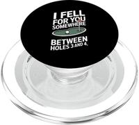 I Fell For You Somewhere Holes 3 And 4 Mini Golf PopSockets PopGrip for MagSafe