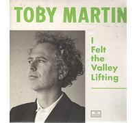 I Felt the Valley Lifting