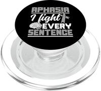 I Fight Every Sentence - Aphasia Communication Disorder PopSockets PopGrip for MagSafe