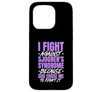 I Fight Sjogren's Syndrome Because God Chose Me To Fight Case for iPhone 15 Pro