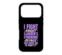 I Fight Sjogren's Syndrome Because God Chose Me To Fight Case for iPhone 17 Pro