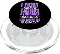 I Fight Sjogren's Syndrome Because God Chose Me To Fight PopSockets PopGrip for MagSafe