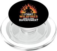 I Fight Wildfires What’s Your Superpower Fire Crew PopSockets PopGrip for MagSafe