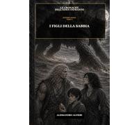 I figli della sabbia (Le Cronache dell'Eden Infranto: Manga)