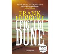 I figli di Dune. Il ciclo di Dune
